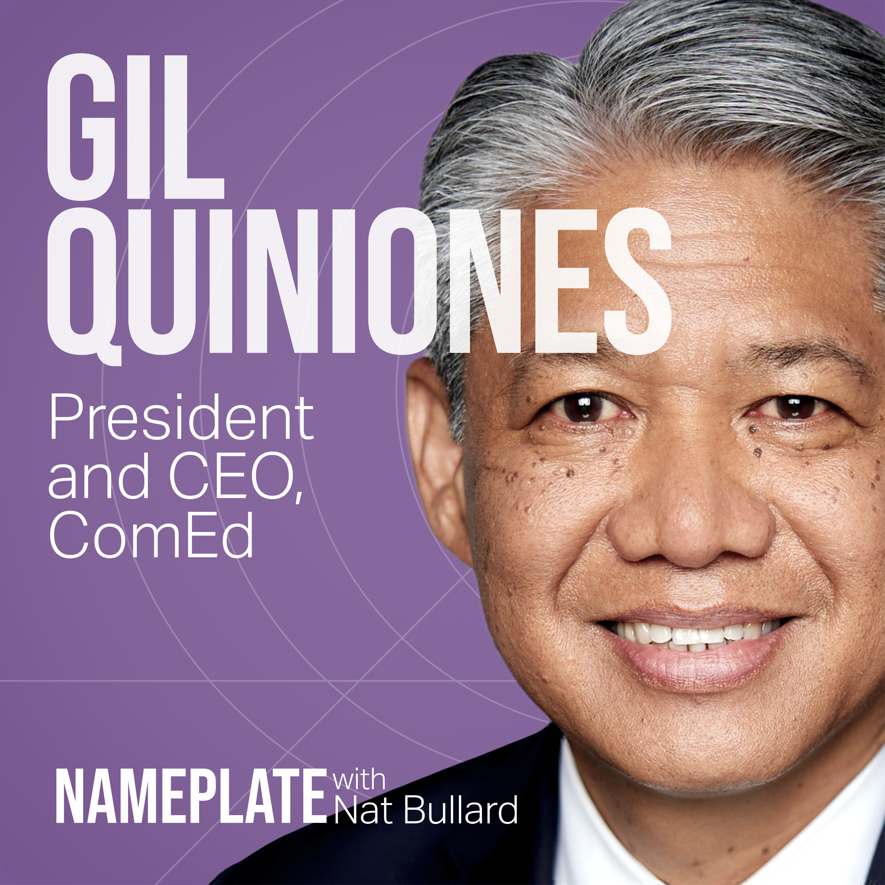 Gil Quiniones, CEO, ComEd